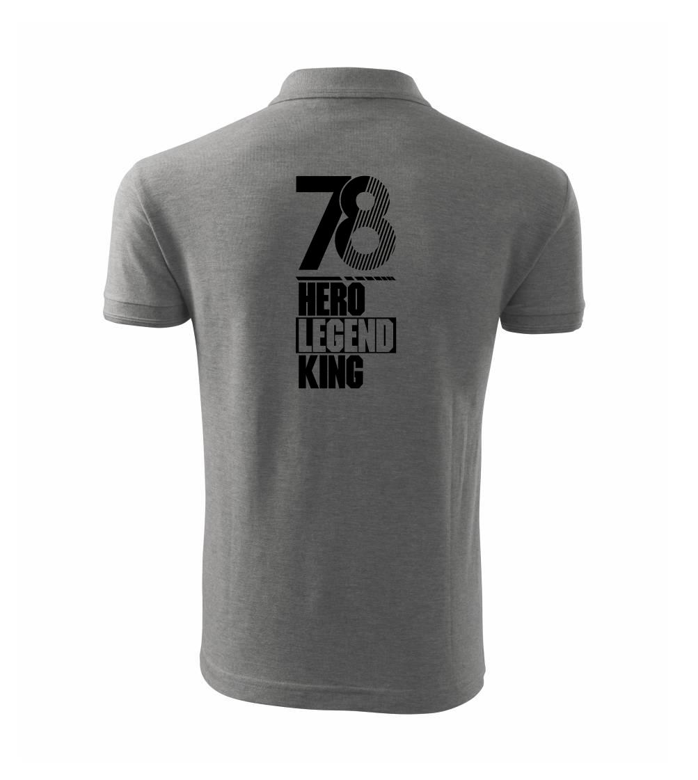 Hero, Legend, King x Queen 1978