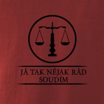 Já tak nějak rád/a soudím