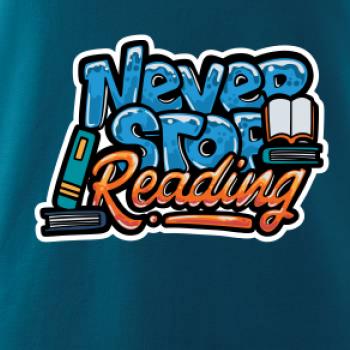Never stop reading Never stop reading
