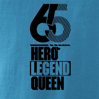 Hero, Legend, King x Queen 1965