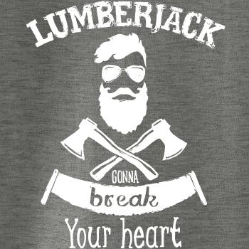 Lumberjack gonna break your hearth