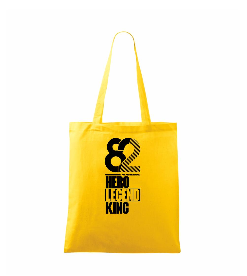 Hero, Legend, King x Queen 1982