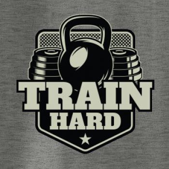 Train hard