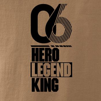 Hero, Legend, King x Queen 2006