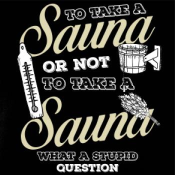 To take a Sauna or not to take a Sauna