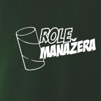 Role manažera Role manažera