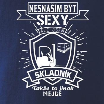 Nesnáším být sexy - skladník, skladnice