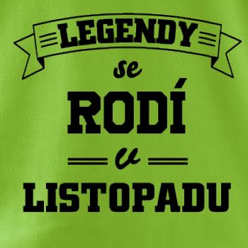 Legendy se rodí v listopadu