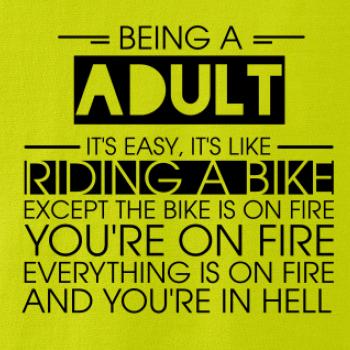 Being a adult - bike