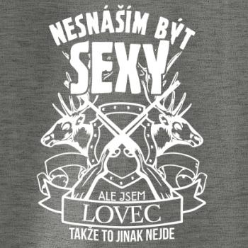 Nesnáším být sexy - lovec