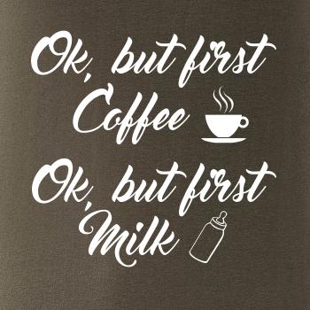 Ok, but first coffee-milk