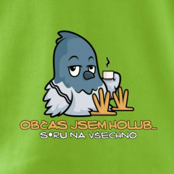 Občas jsem holub