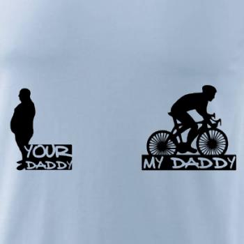 My daddy - Your daddy - Cyklista My daddy - Your daddy - Cyklista