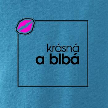 Jsem krásná a blbá ve čtverci