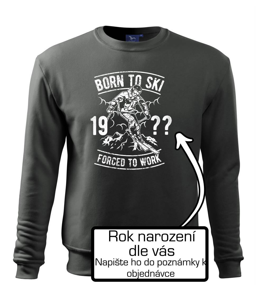 Born To Ski (vlastní ročník) Born To Ski (vlastní ročník)