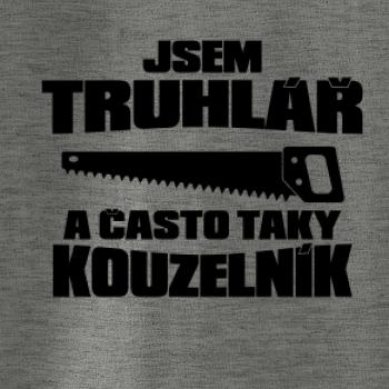 Truhlář kouzelník Truhlář kouzelník