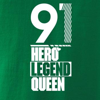 Hero, Legend, King x Queen 1991 Hero, Legend, King x Queen 1991