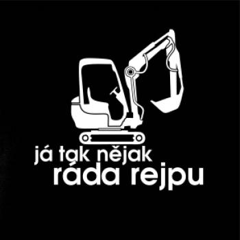 Já tak nějak ráda rejpu - dámská verze