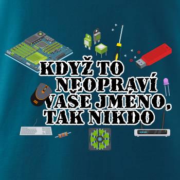 Když to neopraví - počítač - vaše jméno
