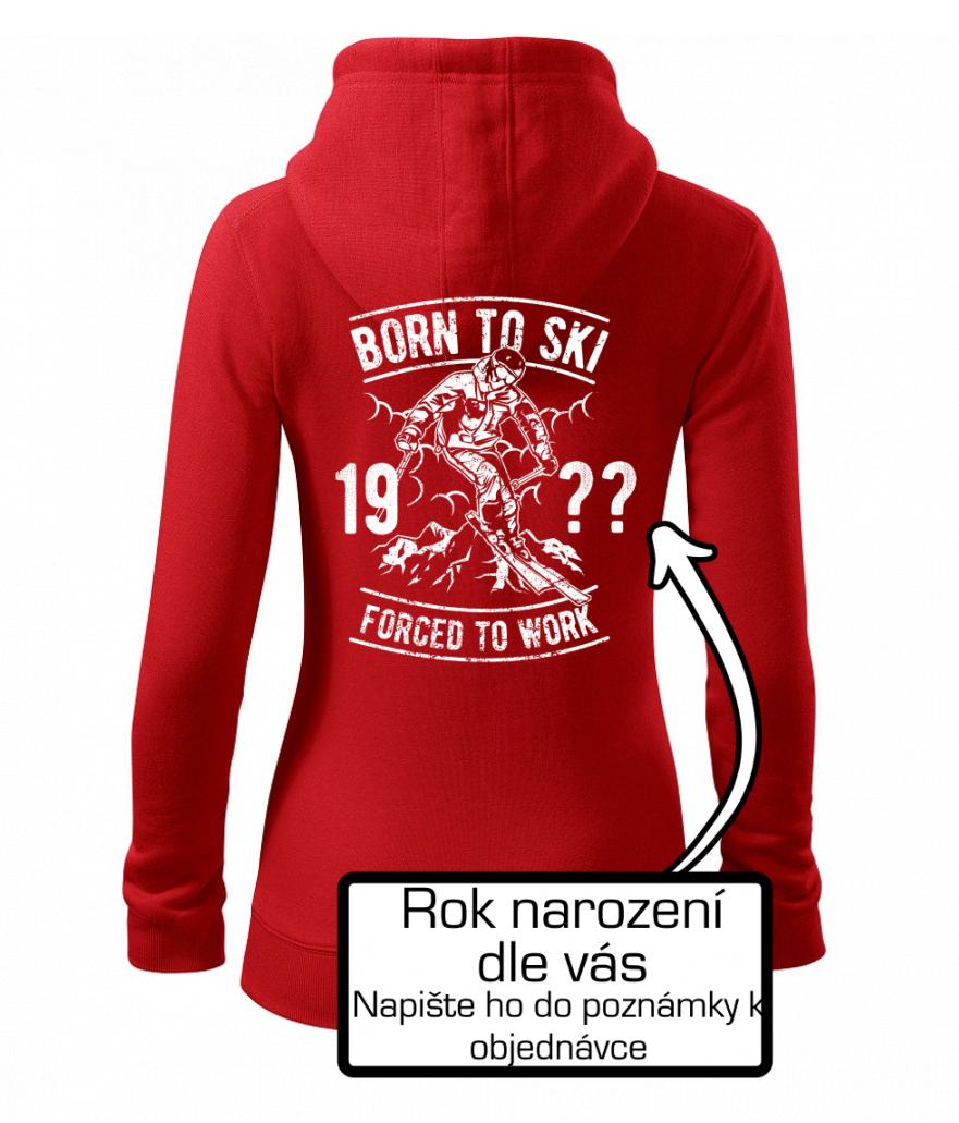 Born To Ski (vlastní ročník) Born To Ski (vlastní ročník)