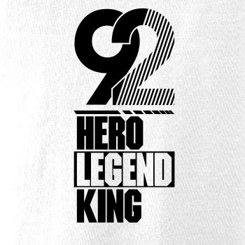Hero, Legend, King x Queen 1992