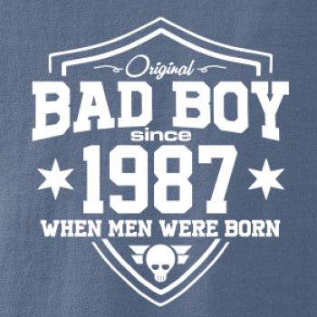 Bad boy since 1987