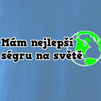 Mám nejlepší ségru na světě