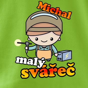 Malý svářeč - vlastní jméno