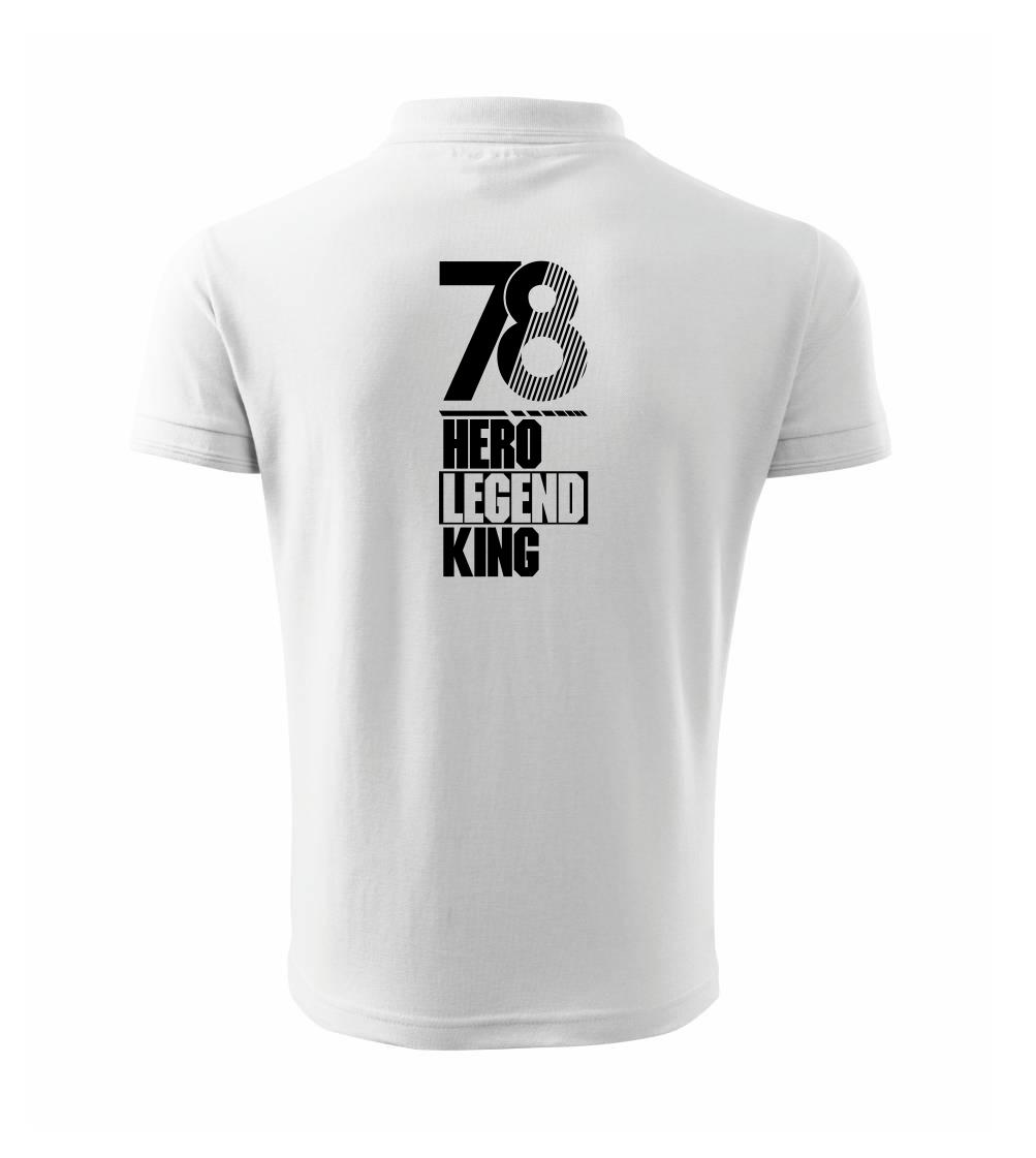 Hero, Legend, King x Queen 1978