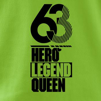 Hero, Legend, King x Queen 1963