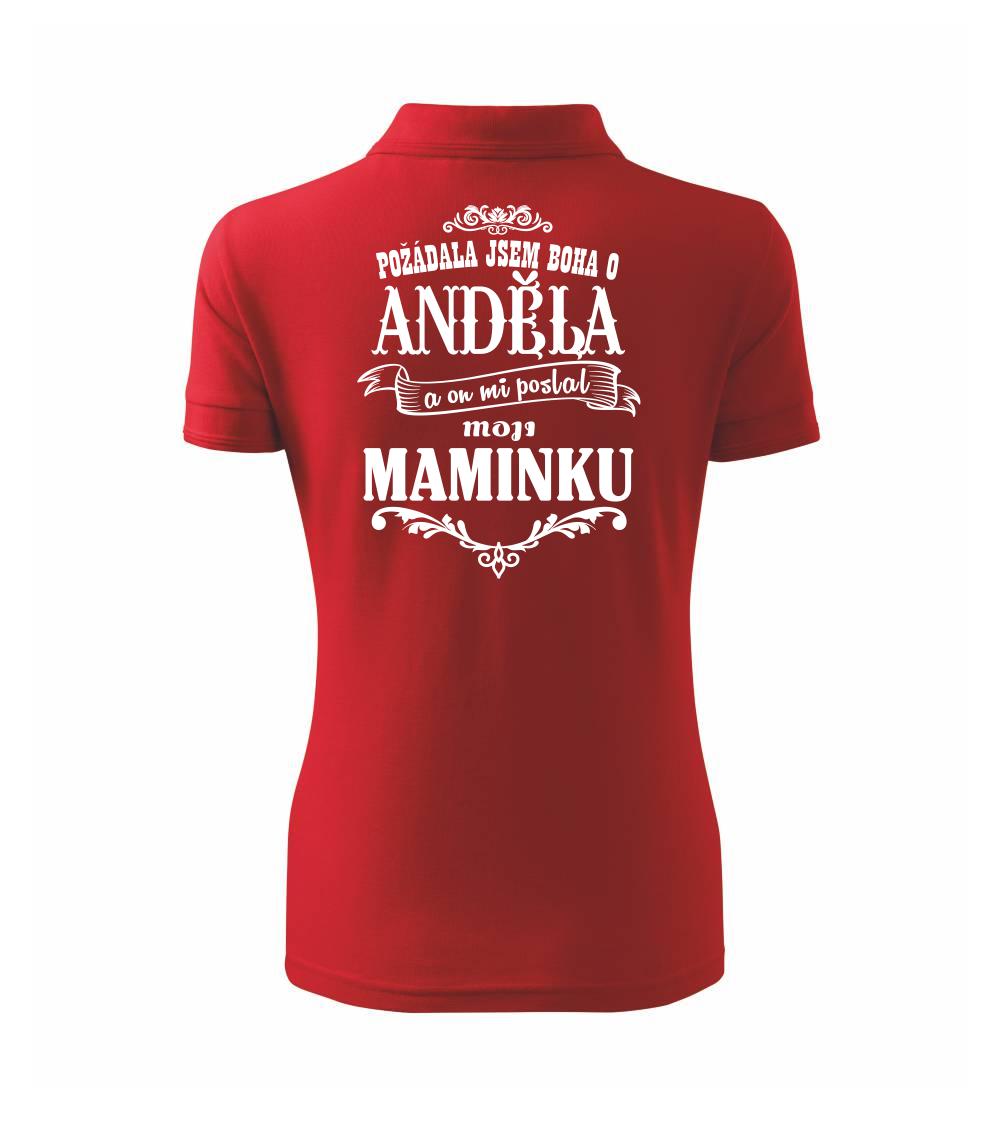 Požádal - a jsem boha o anděla a on mi poslal moji maminku