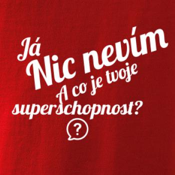 Já nic nevím - tvoje superschopnost?  šikmý nápis
