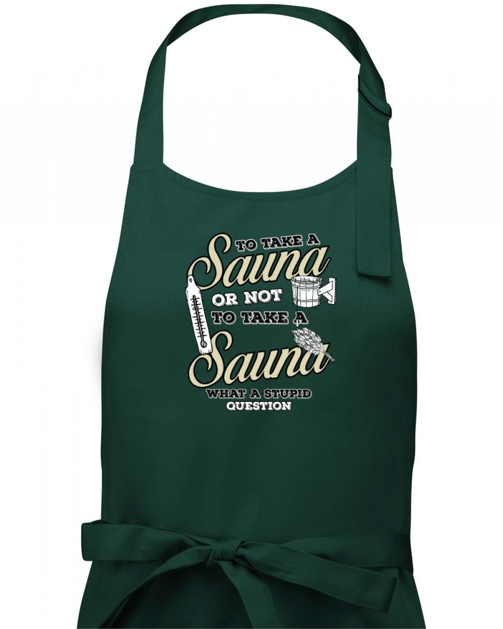 To take a Sauna or not to take a Sauna - Zástěra na vaření