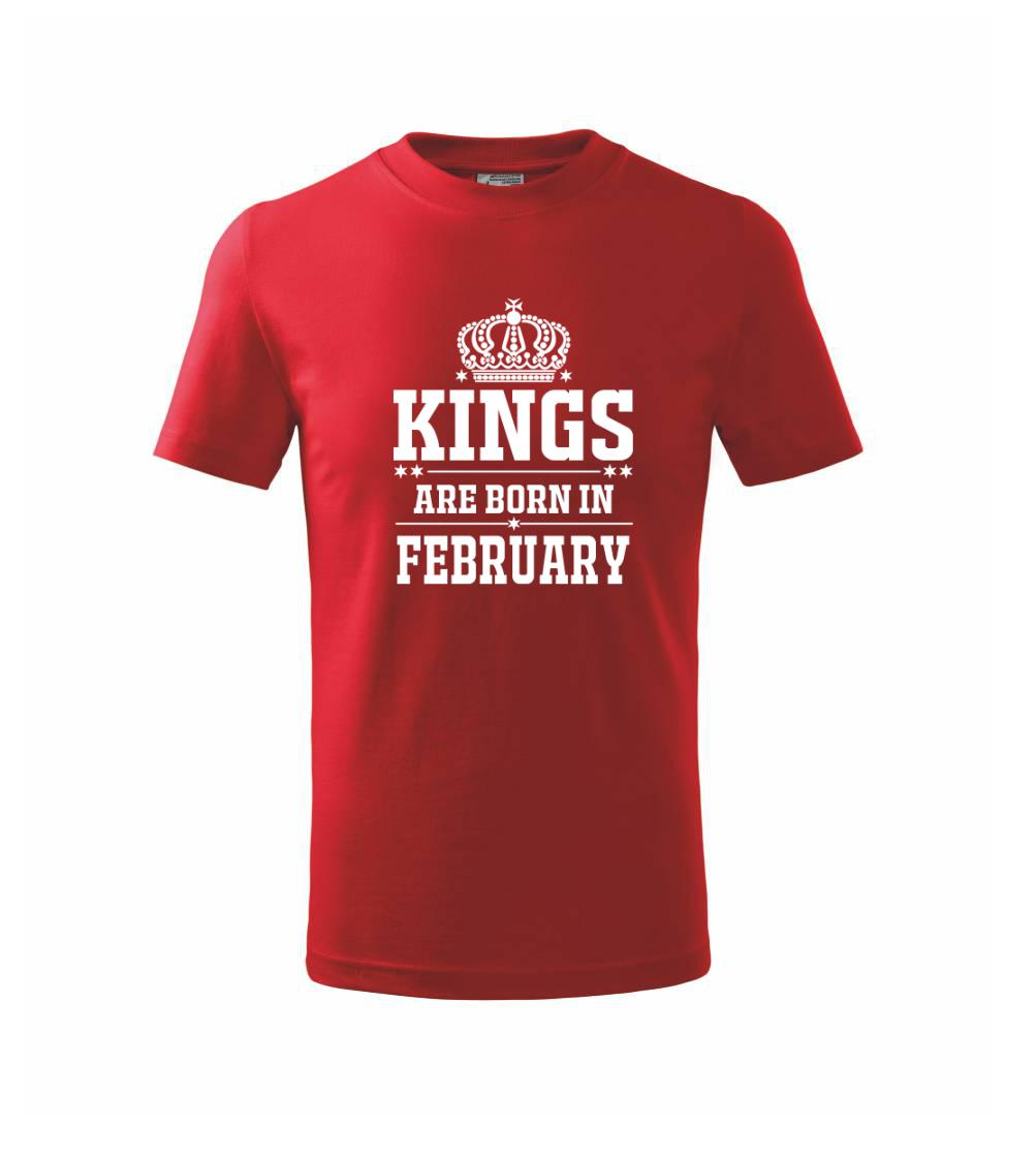 Kings are born in February - Triko dětské basic