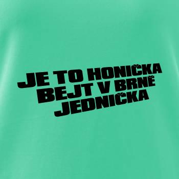 Je to honička bejt NĚKDE jednička