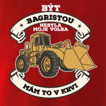 Nakladač - Být bagristou nebyla moje volba