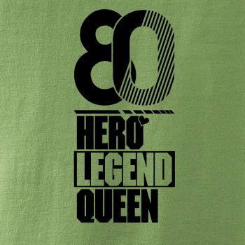 Hero, Legend, King x Queen 1980