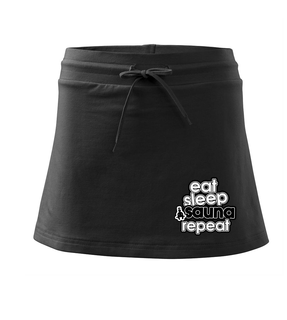Eat sleep sauna repeat - Sportovní sukně - two in one