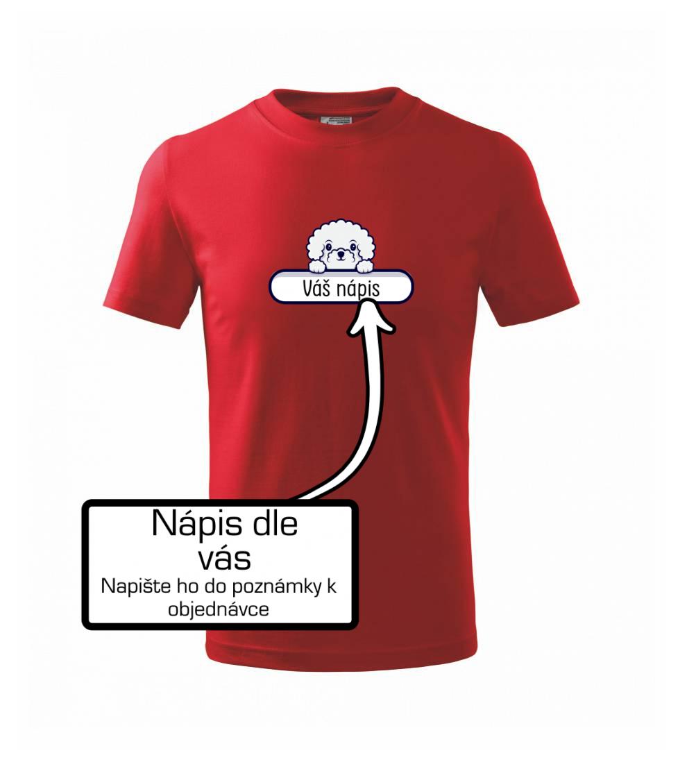 Bišonek - Váš nápis Bišonek - Váš nápis
