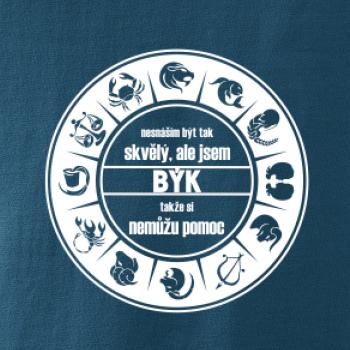 Nesnáším být tak skvělý - Býk Nesnáším být tak skvělý - Býk