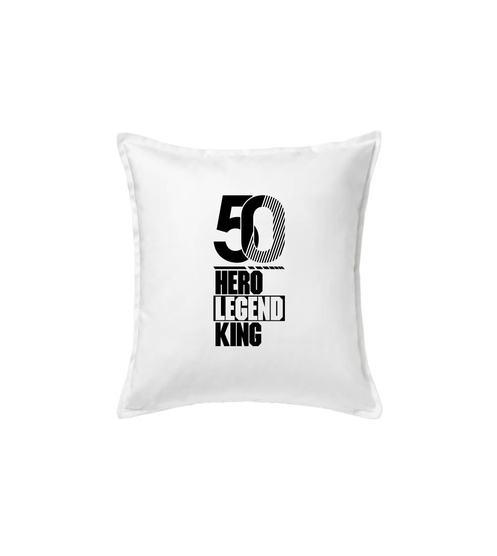 Hero, Legend, King x Queen 1950 - Polštář 50x50