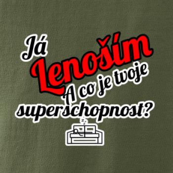Já lenoším - tvoje superschopnost? šikmý nápis
