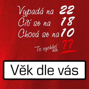 Vypadá, cítí se, chová se - vlastní věk