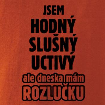 Jsem hodný, slušný, uctivý, rozlučka