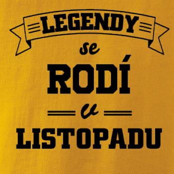 Legendy se rodí v listopadu