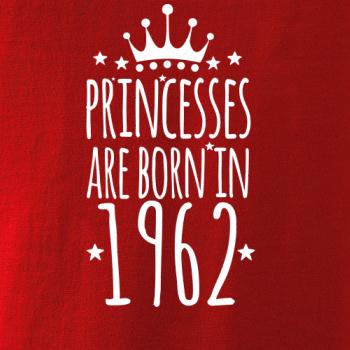 Princesses are born in 1962