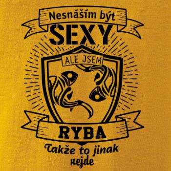 Nesnáším být sexy - Ryba