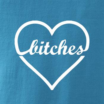 Bitches (párové triko)
