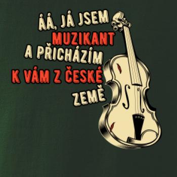 Já jsem muzikant a přichazím k vám z české země