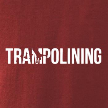 Trampolining